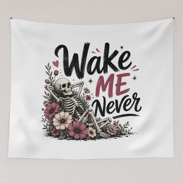 Item preview, Wake me never designed and sold by nimmitrends.