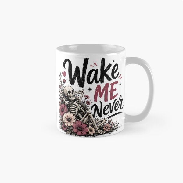 Item preview, Wake me never designed and sold by nimmitrends.