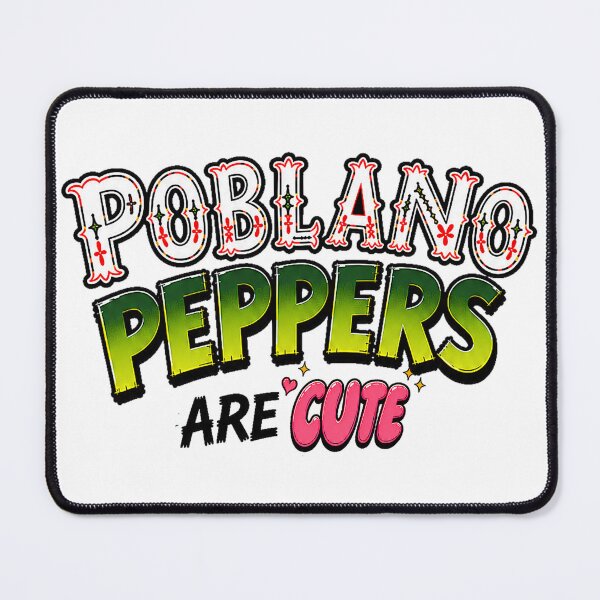 Item preview, Poblano Peppers Are Cute designed and sold by Jessie Slamwhorella.