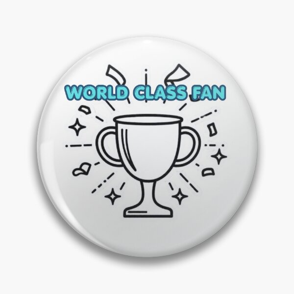 Item preview, World Class Fan Funny Soccer Quote Design designed and sold by SKSSTYLe.