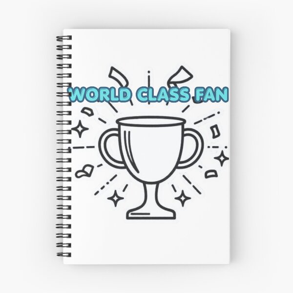 Item preview, World Class Fan Funny Soccer Quote Design designed and sold by SKSSTYLe.