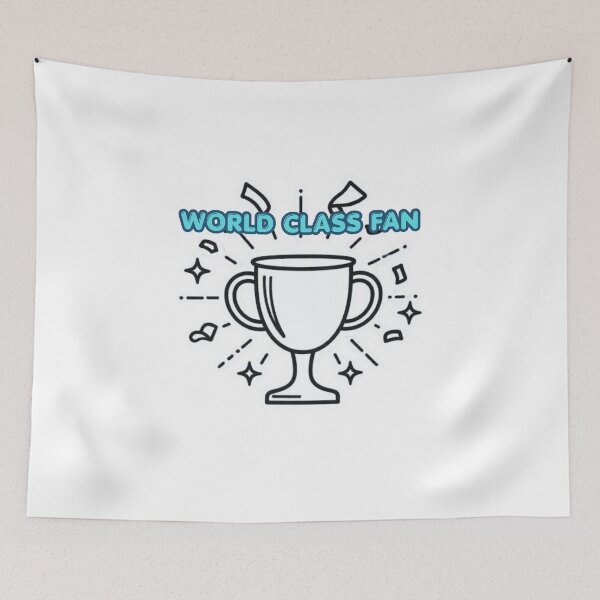 Item preview, World Class Fan Funny Soccer Quote Design designed and sold by SKSSTYLe.