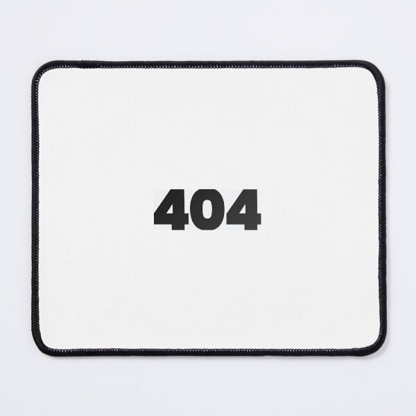 Item preview, 404 Error Message, Black Bold 404 Error, Coders Friendly, 404 mouse pad, 404 phone case designed and sold by Anmol Arts.
