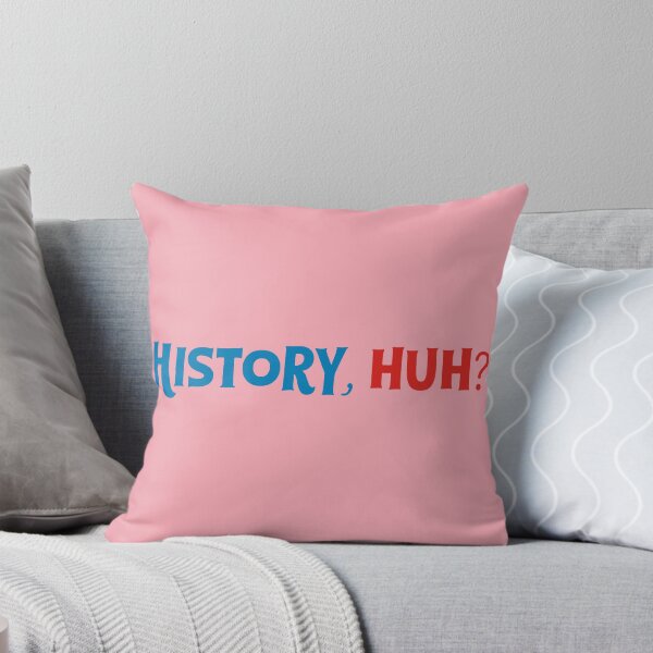 Item preview, History Huh? designed and sold by Olivia Wrisinger.