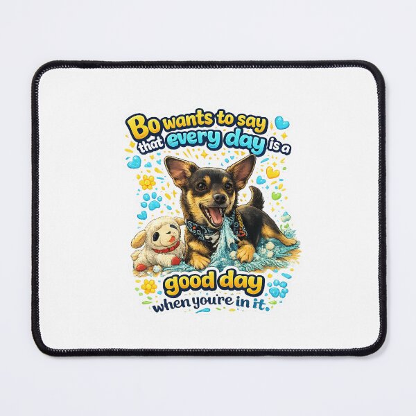 Item preview, Bo Quotes: Everyday Is A Good Day designed and sold by SaikoDesigns.