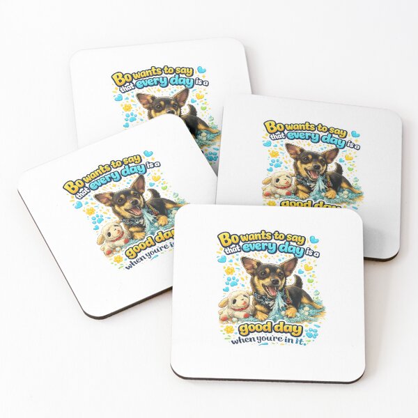Item preview, Bo Quotes: Everyday Is A Good Day designed and sold by SaikoDesigns.