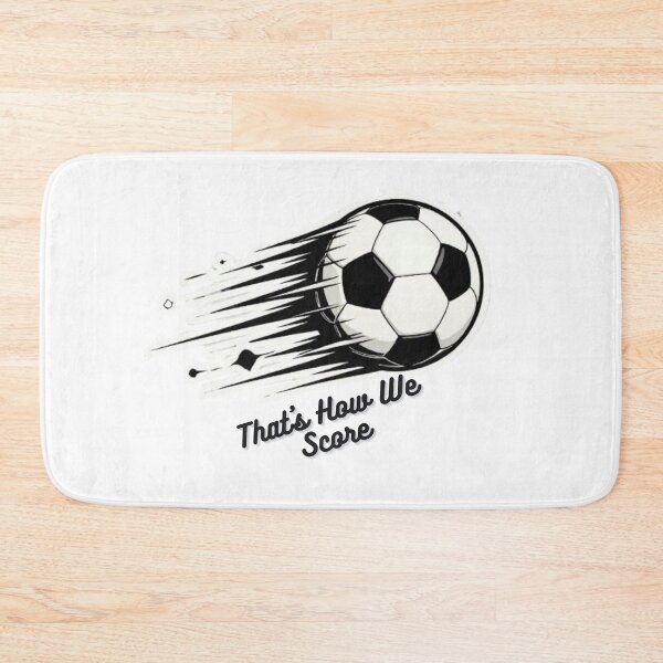 Item preview, That's How We Score Funny Soccer Quote Design designed and sold by SKSSTYLe.