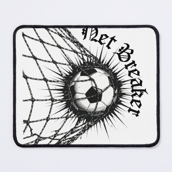 Item preview, Net Breaker Funny Soccer Quote Design designed and sold by SKSSTYLe.