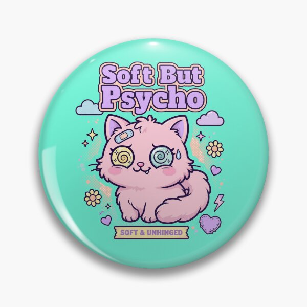 Item preview, Soft But Psycho designed and sold by HAYA6395.