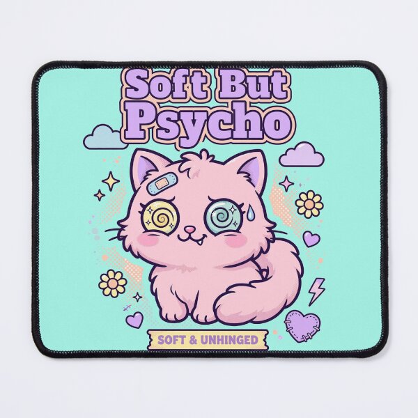 Item preview, Soft But Psycho designed and sold by HAYA6395.