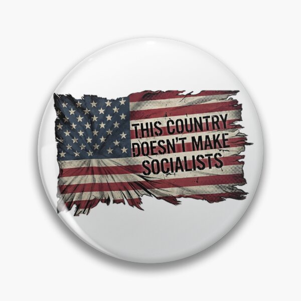 Item preview, This Country Doesn't Make Socialists designed and sold by HostilePress.