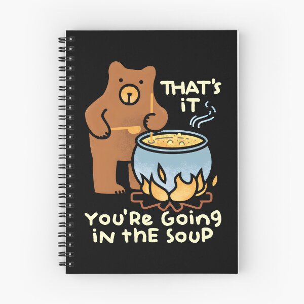 Item preview, That's It You're Going In The Soup designed and sold by SlayPOPShop.