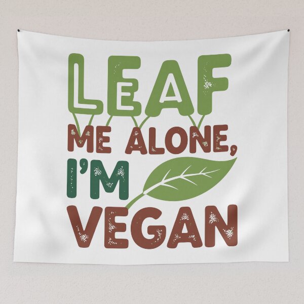 Item preview, Leaf Me Alone, I'm Vegan designed and sold by Amir Faysal.