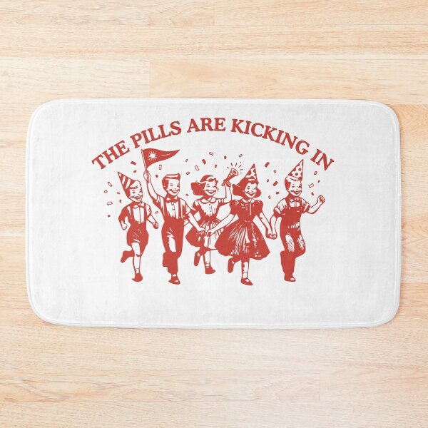 Item preview, The Pills Are Kicking In Vintage Parody designed and sold by RahniNM.