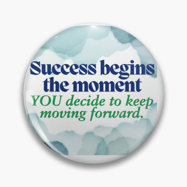 Item preview, Success begins the moment you decide to keep moving forward designed and sold by Max & Jacob Publishing.