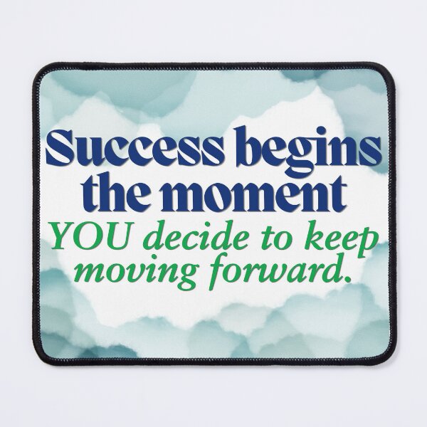 Item preview, Success begins the moment you decide to keep moving forward designed and sold by Max & Jacob Publishing.