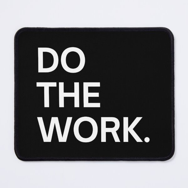 Item preview, Do the work motivational quote designed and sold by SWETA HALDER.