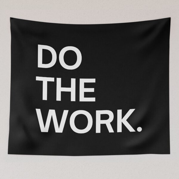 Item preview, Do the work motivational quote designed and sold by SWETA HALDER.