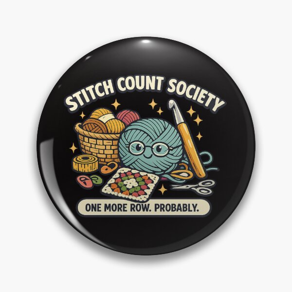 Item preview, Stitch Count Society – One More Row Probably Crochet Lover Design designed and sold by Concrete Coffee Studio.