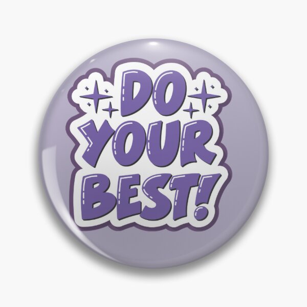 Item preview, Do Your best Quote Sticker  designed and sold by Peachy Pop Shop.