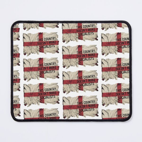 Item preview, This Country Doesn't Make Socialists (England) designed and sold by HostilePress.
