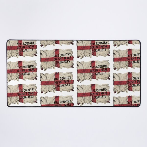 Item preview, This Country Doesn't Make Socialists (England) designed and sold by HostilePress.