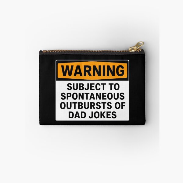 Item preview, Warning: Subject To Spontaneous Outbursts Of Dad Jokes designed and sold by kelvinmunene13.