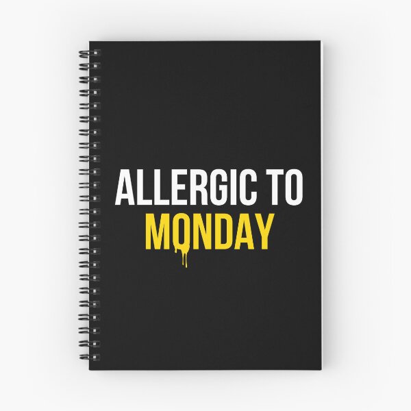 Item preview, Allergic To Mondays Funny Work Humor T-Shirt Office Gift Sarcastic Quote Tee designed and sold by TongTang.