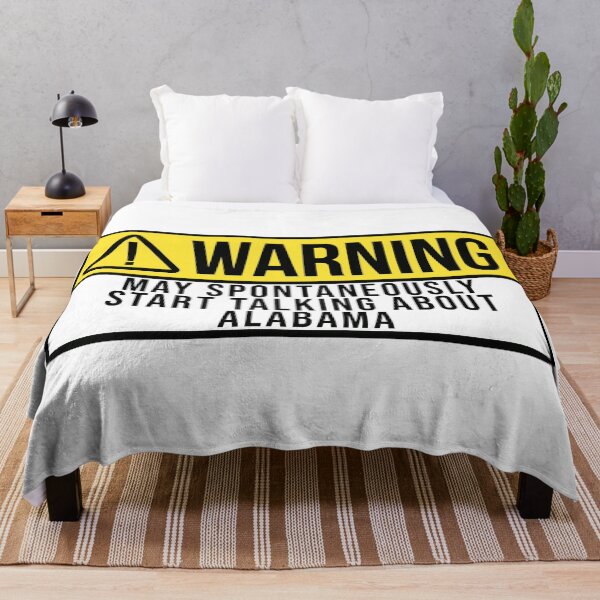 Item preview, Alabama Warning designed and sold by XCIV.