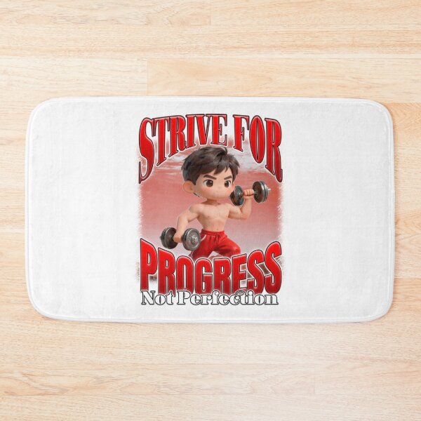 Item preview, Strive For Progress Not Perfection designed and sold by bngfx.
