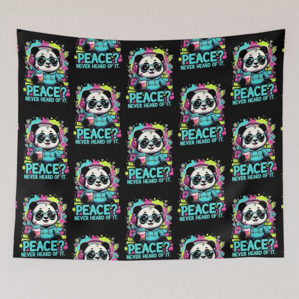 Item preview, Peace? Never Heard of It – Cool Panda Street Art designed and sold by Dogandesighn.