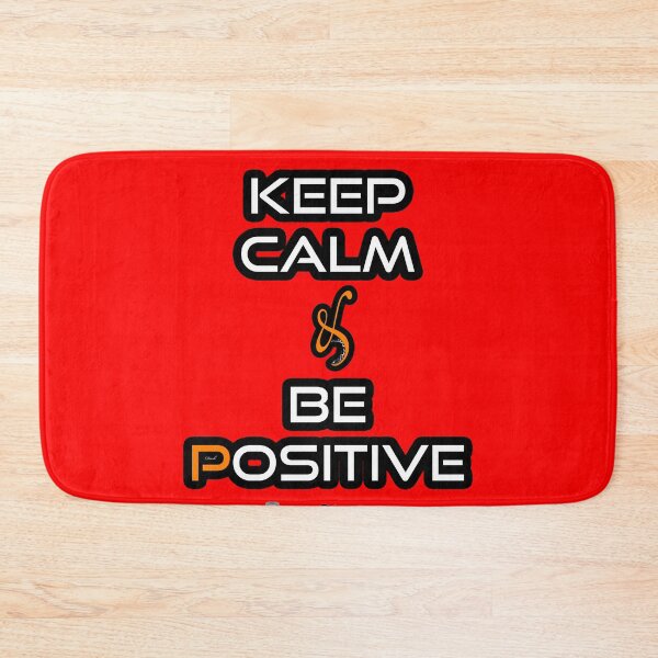 Item preview, Keep Calm & Be Positive-arteddyscap-eddyscap designed and sold by ARTEDDYSCAP.