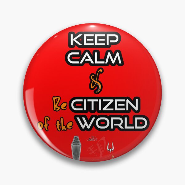 Item preview, Keep Calm & Be Citizen World-arteddyscap-eddyscap designed and sold by ARTEDDYSCAP.
