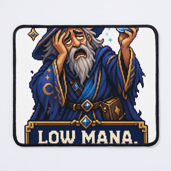 Item preview, Low Mana High Drama Pixel Wizard designed and sold by MysticMemes.