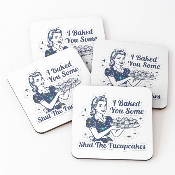 Item preview, I Baked You Some Shut The Fucupcakes Funny Retro Housewife Sarcastic Baking Meme designed and sold by raedattia.