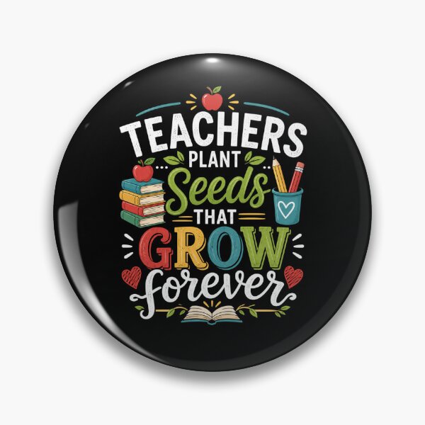 Item preview, Teachers Plant Seeds That Grow Forever designed and sold by Myra365Art.