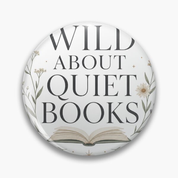 Item preview, Wild About Quiet Books - Bookish Reading Design designed and sold by GoverArt.