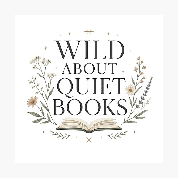 Item preview, Wild About Quiet Books - Bookish Reading Design designed and sold by GoverArt.