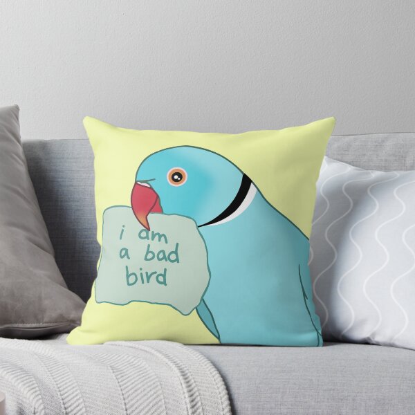 Item preview, I am a bad bird - Blue indian ringenck designed and sold by FandomizedRose.