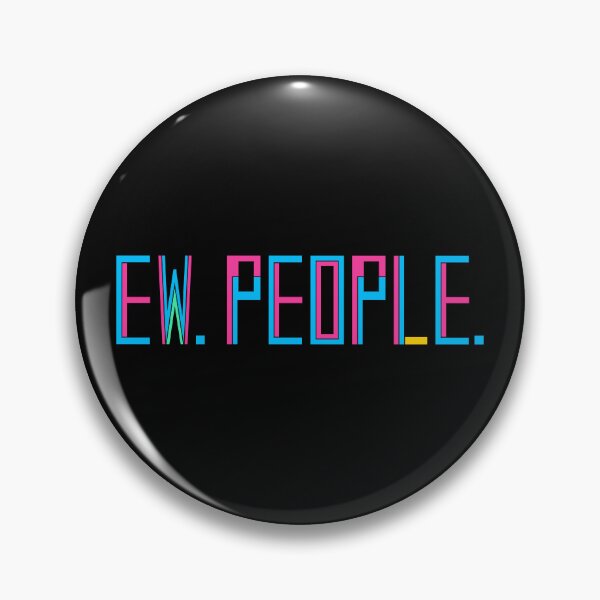 Item preview, Ew People Colorful designed and sold by nimoxi.