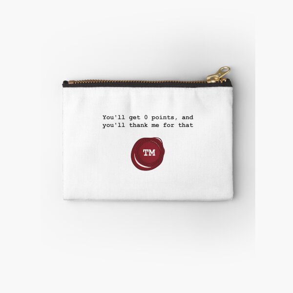 Item preview, You'Ll Get 0 Points And You'Ll Thank Me For That designed and sold by nicarvaldcos.