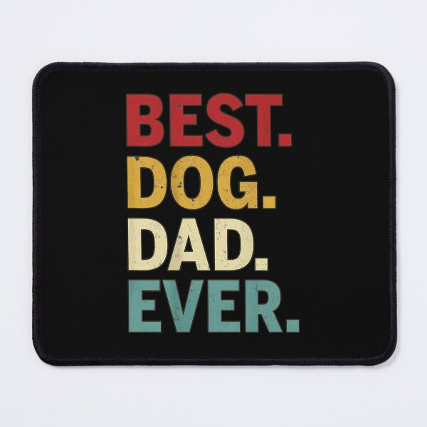 Item preview, Best Dog Dad Ever Paw Father Day designed and sold by GiaoCalonas.