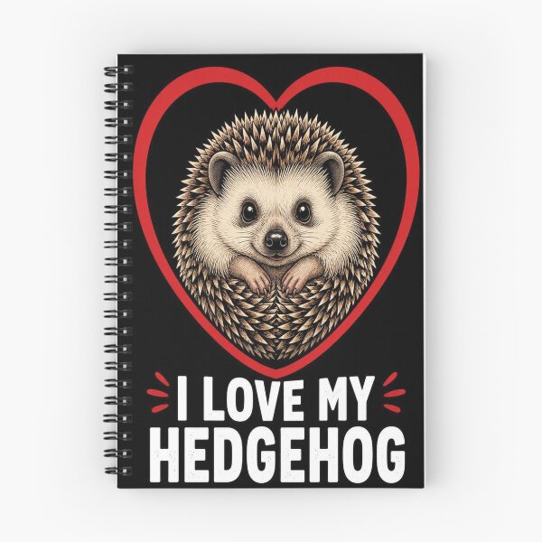 Item preview, I Love My Hedgehog designed and sold by SunnyDesign82.