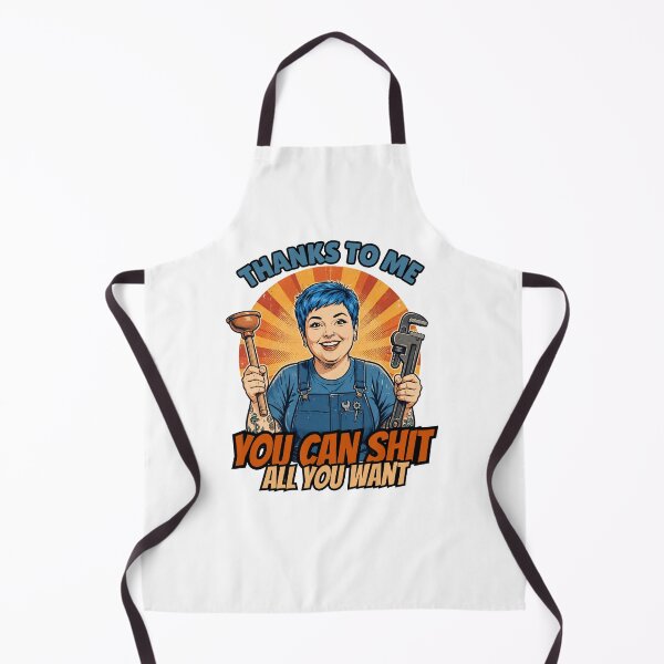 Item preview, Thanks To Me You Can Shit All You Want | Funny Female Plumber Gift | Blue Collar | Woman in trades designed and sold by Neurospicy Trolls.