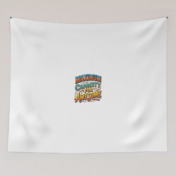 Item preview, Maximum Capacity for Awesome designed and sold by NovaPrints Designs.
