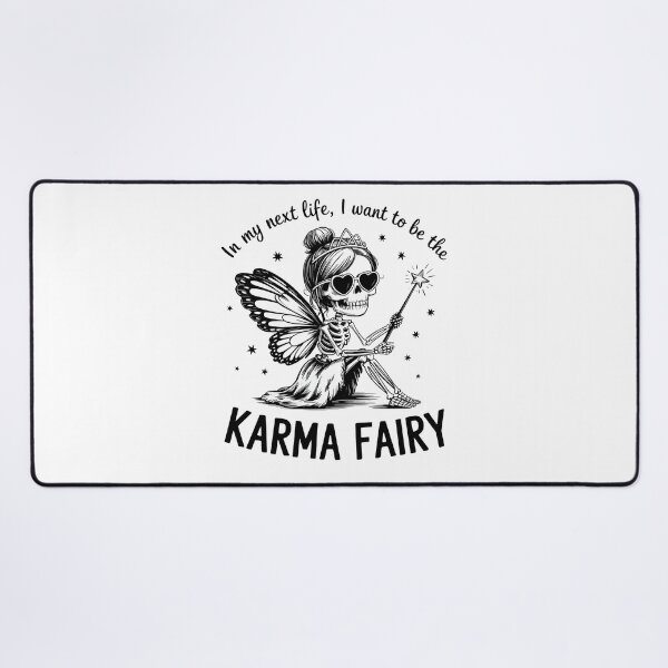 Item preview, Karma Fairy Skeleton Funny Gothic Quote designed and sold by NightSpell.
