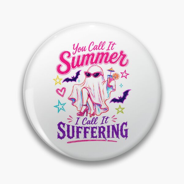 Item preview, You Call It Summer I Call It Suffering Ghost Goth Anti Summer Spooky Halloween Humor designed and sold by HumansStuck12.