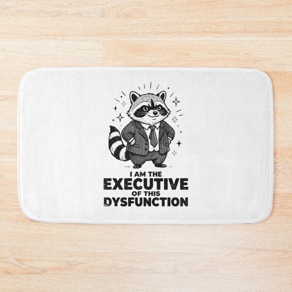 Item preview, I Am The Executive Of This Dysfunction - Funny Raccoon Boss designed and sold by dudelinart.