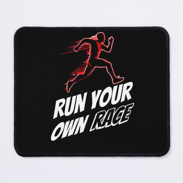 Item preview, Run Your Own Race Sprinter Runner Motivation designed and sold by VNDL Gear.