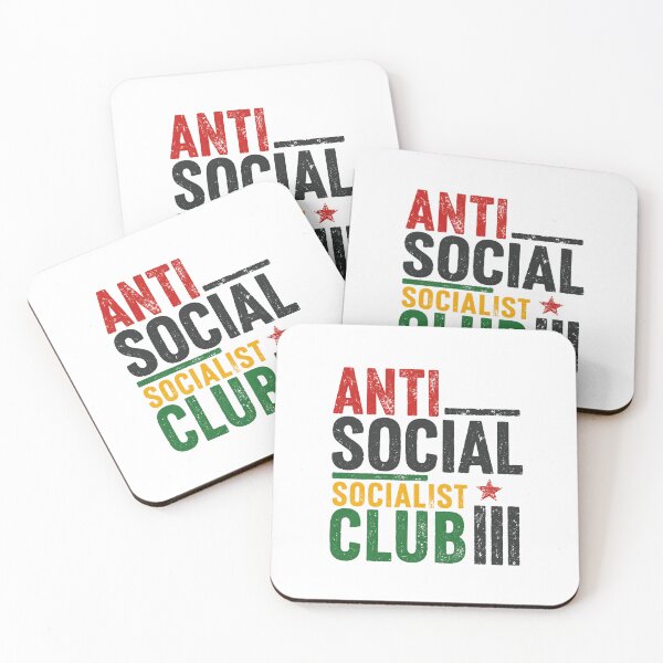 Item preview, Anti Social Socialist Club Political Activist Progressive Leftist designed and sold by HumansStuck12.